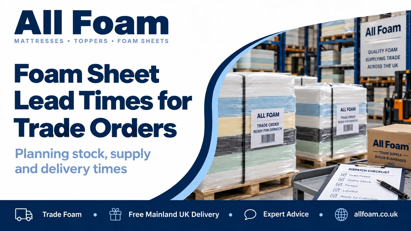 All Foam trade guide to foam sheet lead times, production planning and commercial delivery scheduling