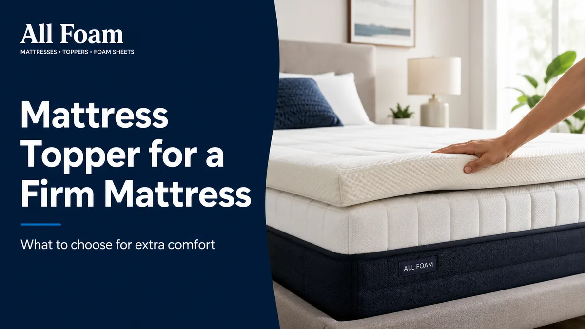 All Foam blog cover showing a mattress topper added to a firm mattress